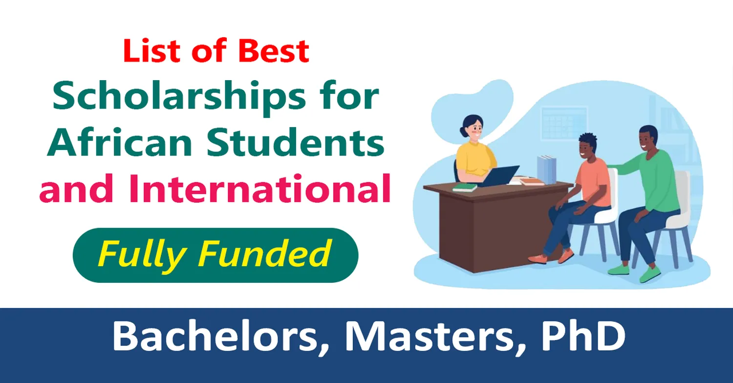 Step-by-step guide on how to apply for fully funded scholarships for African students